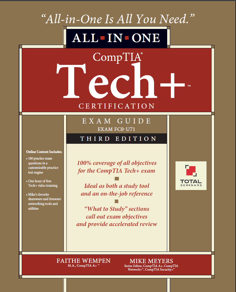 CompTIA Tech+, All-in-One Exam Guide